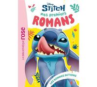 Mes premiers romans Stitch 02 - Les bonnes actions