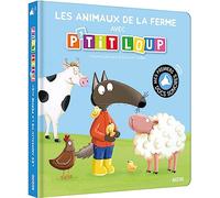 Mes premiers sonores - les animaux de la ferme avec p'tit loup