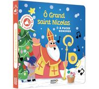 Mes premiers sonores - ô grand saint nicolas