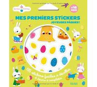 Mes Premiers Stickers Joyeuses Pâques ! - 135 Stickers Faciles À Décoller