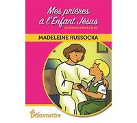 Mes prières à l'Enfant Jésus