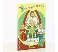 Mes prières pour la messe