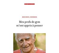 Mes profs de gym m'ont appris à penser