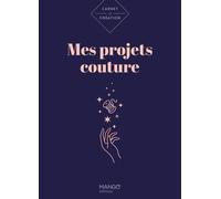 Mes projets couture