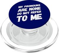 Mes pronoms sont None Do Not Refer to Me Funny Introverti PopSockets PopGrip pour MagSafe