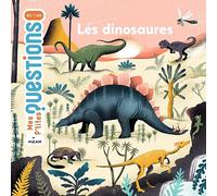 MES P'TITES QUESTIONS - Les dinosaures - Dès 7 ans