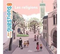 Pascale Hédelin – Mes p'tites questions : Les Religions – Dès 7 ans – Cartonné