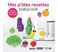 Mes p'tites recettes Babycook