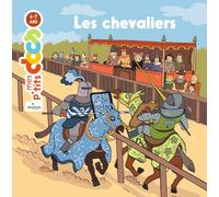 MES P'TITS DOCS - Chevaliers (Les) - Dès 4 ans