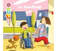 Mes P'tits Docs: Le Handicap