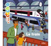 Stéphanie Ledu – Le Train – Dès 4 ans – Cartonné