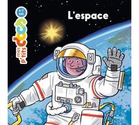 Stéphanie Ledu – Mes p'tits docs : L'espace – Dès 4 ans