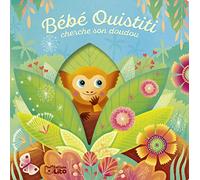 Mes P'tits livres à trous- Bébé Oustiti cherche son doudou - Dès 1 an