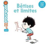 Bêtises et limites