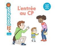 MES P'TITS POURQUOI - L'Entrée au CP - Dès 4 ans