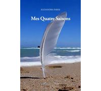 Mes quatre saisons - Alexandra Parisi - L'harmattan - broché - Poésie