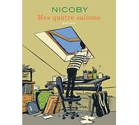 Mes quatre saisons - Première partie