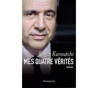 Mes quatre vérités