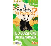 Mes quiz dis pourquoi ? 150 questions sur les animaux - National Geographic - bloc à spirale