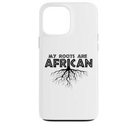 Mes Racines sont africaines Coque pour iPhone 13 Pro Max