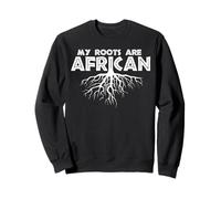 Mes Racines sont africaines Sweatshirt
