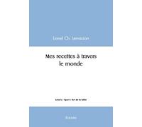 Mes recettes à travers le monde