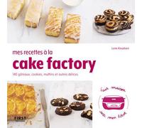 Mes recettes à la cake factory : Livre de cuisine, 140 recettes faciles, recettes salées, desserts maison et pâtisserie, livre de recettes cake factory à réaliser chez soi