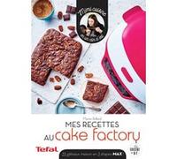 Mes recettes au Cake Factory Marine Rolland (Auteur)