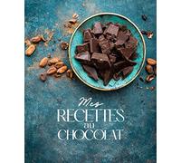 Mes recettes au chocolat: Mes recettes - Carnet de recettes de cuisine - Cahier de recettes à compléter - Livre de recettes à remplir grand format - 100 pages - 20 x 23 cm