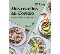 Dorian Nieto – Mes recettes au Cookeo – Faciles, rapides et pas chères, 150 recettes – Broché