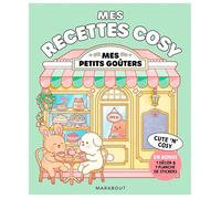 Mes recettes cosy Mes petits goûters