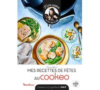 Mes recettes de fêtes au cookeo