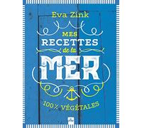 Mes recettes de la mer: 100% végétales