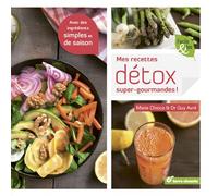Mes recettes détox super gourmandes Avec des ingrédients simples et de saison - Marie Chioca - Terre Vivante - broché - Guide