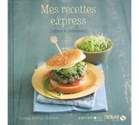 MES RECETTES EXPRESS - VARIATIONS LEGERES