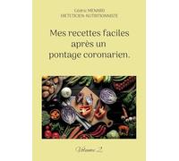 Mes recettes faciles après un pontage coronarien – Volume 2 – Books on Demand