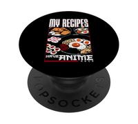 Mes recettes ont une citation Anime Arcs Meme PopSockets PopGrip Adhésif