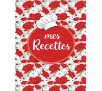 Mes Recettes préférées: Un espace spécialement conçu pour noter et organiser vos recettes préférées. Grâce à ses pages dédiées, conservez jusqu'à 118 ... -7-
