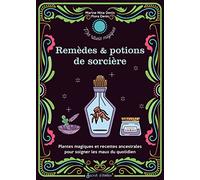 Mes remèdes et potions de sorcière