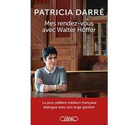 Mes rendez-vous avec Walter Höffer