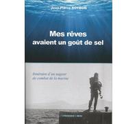 Mes rêves avaient un goût de sel