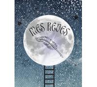 Mes Rêves - Carnet pour consigner et suivre ses rêves | 8,5x11, 175 pages lignées: Un journal apaisant pour explorer son inconscient, interpréter ses rêves et éveiller sa créativité.