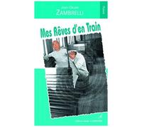 Mes Rêves D'en Train
