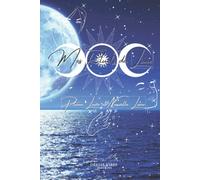 Mes rituels de lune - pleine lune et nouvelle lune - Déesse Vibes Éditions - Jessica A.O: Lune - couverture rigide - Accordez-vous un moment rien que ... vous souhaitez. abondance - loi attraction