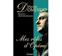 Mes rôles d'Opéra