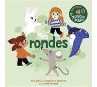 Elsa Fouquier (Auteur, Illustration) – Mes rondes – Gallimard