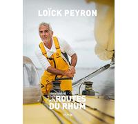 Mes Routes Du Rhum - 1978-2022