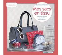 Mes sacs en tissu: Plus de 20 modèles pour toutes les occasions !