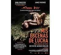 Mes séances de lutte (Mis Escenas De Lucha)