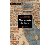 Mes secrets de Paris